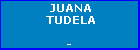 JUANA TUDELA