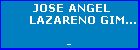 JOSE ANGEL LAZARENO GIMENEZ