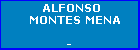ALFONSO MONTES MENA