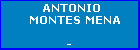 ANTONIO MONTES MENA
