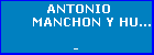 ANTONIO MANCHON Y HURTADO