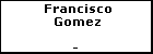 Francisco Gomez