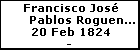 Francisco Jos� Pablos Roguena Galvez