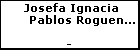 Josefa Ignacia Pablos Roguena del Castillo